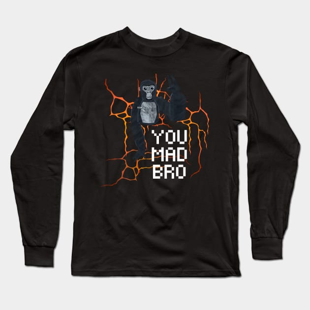 Gorilla Tag You Mad Bro Monke VR Gamer Merch Long Sleeve T-Shirt by gts